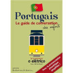 Portugais Le guide conversation des enfants