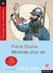 Mémoires d'un rat suivi des Commentaires de Ferdinand, ancien rat de tranchées.